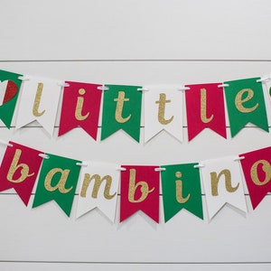 Little Bambino Banner. Little Bambino First Birthday. Little Bambino Baby Shower. Italian 1st Birthday. Italian Baby Shower. Pizza Baby Show