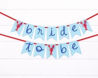 She's A Catch Bridal Shower. Lobster Bride to Be Banner. Nautical Bachelorette Party Decorations.