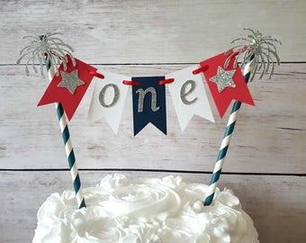 ORIGINAL Fourth of July Birthday, Little Firecracker First Birthday, Age Cake Bunting, Red White and Blue Party Decor, 4th of July Topper