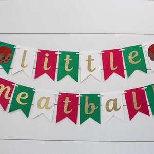 Little Meatball Banner. Little Meatball First Birthday Party Decorations. Meatball Birthday. Meatball Party. Italian Birthday. Pizza Party.