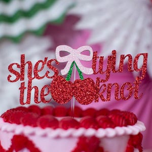 She&#39;s Tying the Knot Bridal Shower. She&#39;s Tying the Knot Cake Topper. She&#39;s Tying the Knot Cherry Bow. Vegas Bachelorette. Bow Bridal Shower