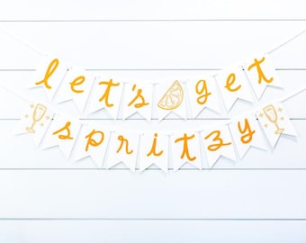 Let's Get Spritzy Bachelorette Party Decorations. Aperol Spritz Bridal Shower Banner. Spritz and Sun.