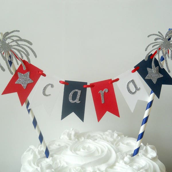 ORIGINAL Little Firecracker Birthday, Fourth of July Birthday, 4th of July Cake Topper, 4th of July First Birthday, 4th July Cake Bunting,