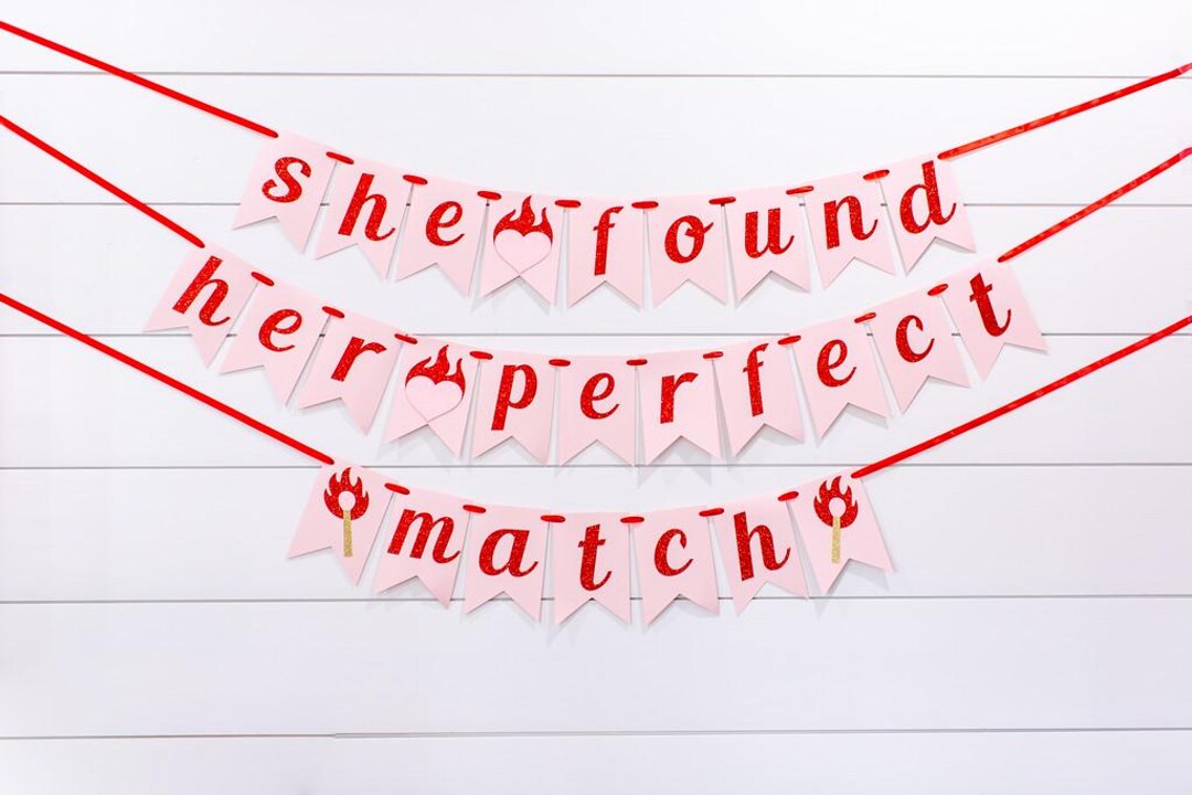 Matchless Banner Perfect Match Banner - Bridal Shower or Bachelorette Party - Etsy