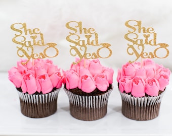 She Said Yes Cupcake Toppers, She Said Yes Bridal Shower Decor, Engagement Party Decor, Engagement Party Cupcake Toppers, Gold Glitter Party