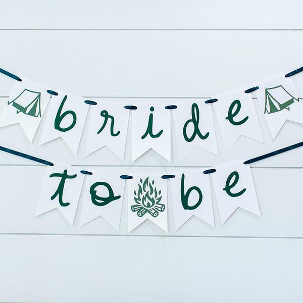 Camp Bachelorette Banner. Camping Bridal Shower Decorations. Green Camping Party Decor.