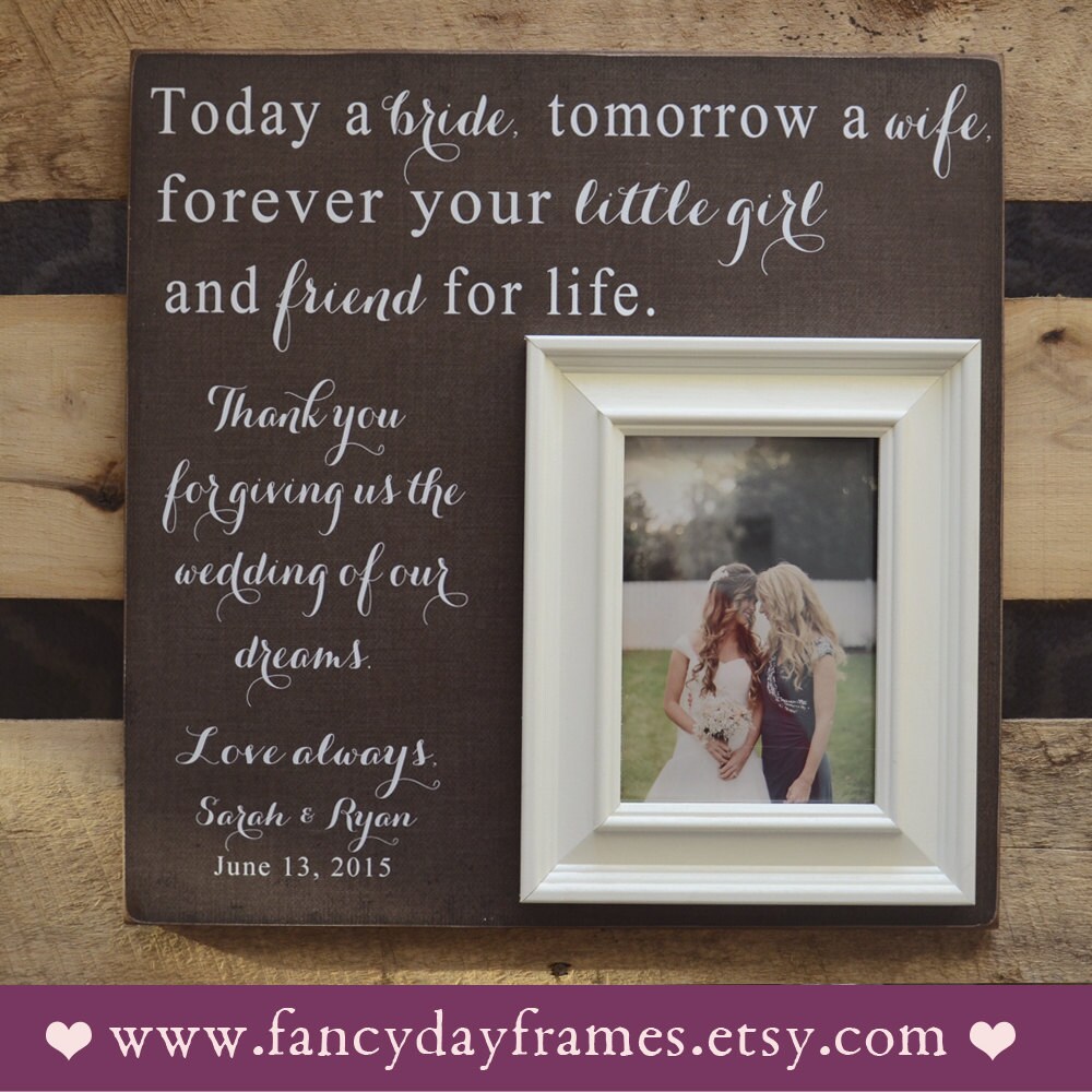 Mother of the Bride Gift Personalized Picture Frame Today a
