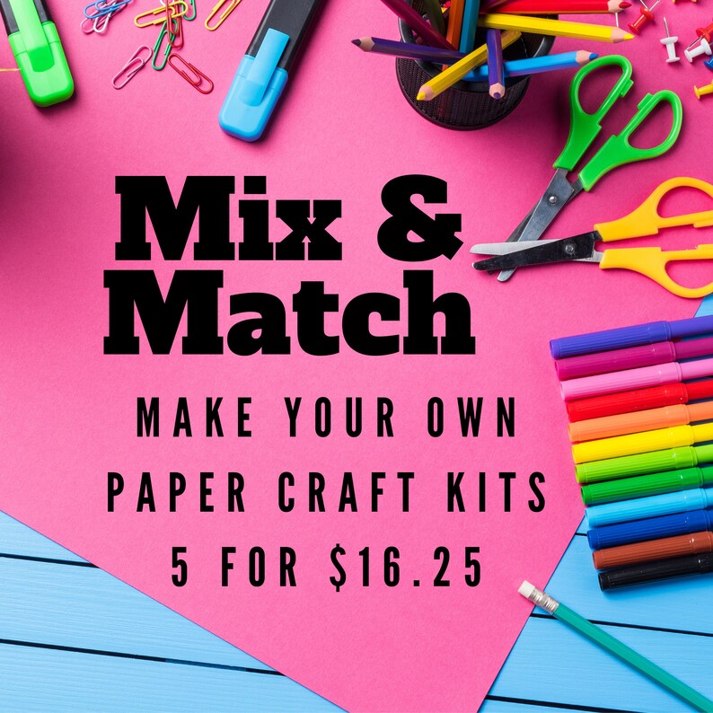 MIX and MATCH Craft Kits Paper Craft Kit Bundle Make Your Etsy