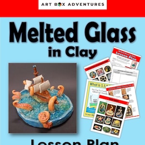 May include: A lesson plan for a melted glass in clay art project. The lesson plan includes a PowerPoint presentation and handouts. The image shows a ceramic sculpture of a ship with an octopus.