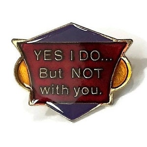 Yes I do vintage lapel pin pre-owned But not with you 