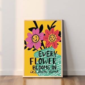 Trendy Flower Art Print: Inspirational Quote (Digital Download)