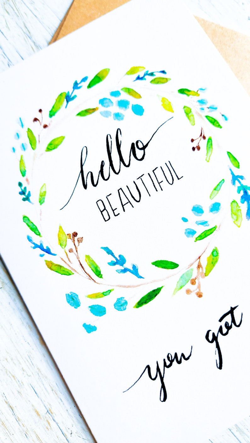 Hello Beautiful You Got This, Blank Card, Greeting Card image 2