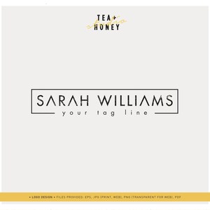 May include: Black and white logo design for Sarah Williams, with the text "TEA+ HONEY" in gold above the name. The tagline "your tag line" is below the name.