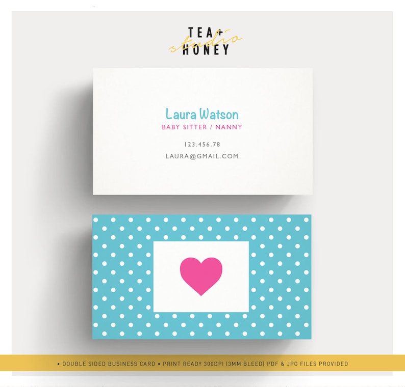 May include: Double-sided business card with a white background and blue polka dots on the back. The front of the card has the text "TEA + studio HONEY" in black and yellow. The text "Laura Watson" is in black, and the text "BABY SITTER / NANNY" is in pink. The phone number "123.456.78" and email address "LAURA@GMAIL.COM" are in black. The back of the card has a white square with a pink heart in the center.