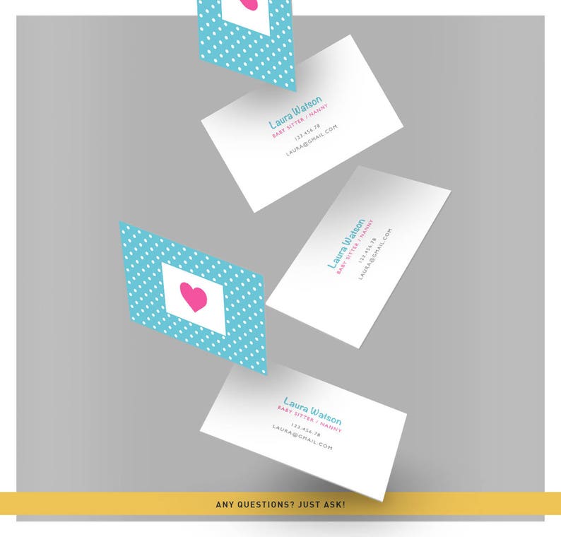May include: Four white business cards with blue polka dot accents and a pink heart. The cards have the text "Laura Watson, Baby Sitter/Nanny, 123 456 78, laura@gmail.com" and "ANY QUESTIONS? JUST ASK!"