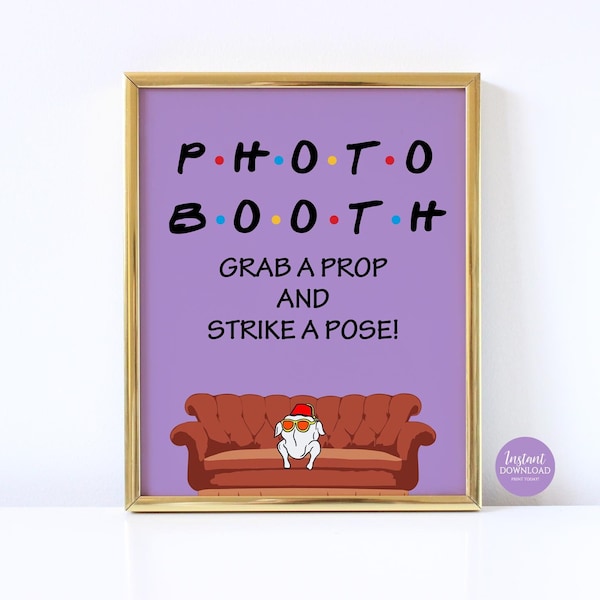 Friends Photo Booth Sign Size 8x10 Friends Themed Party Signs Friends Party Decorations Printable Sign Instant Download - FRND