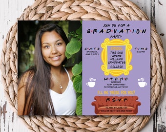 Friends Graduation Party Invitation, Friends Theme Graduation Announcement, Friends, Friends Grad Episode, Photo Invitation, Size 5x7 - FRND