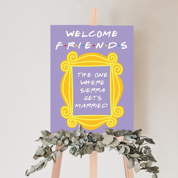 Friends Welcome Sign Friends Bridal Shower Welcome Sign Friends Themed Bridal Shower The One Where Purple Welcome Template 2 Sizes - FRND