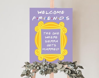 Friends Welcome Sign Friends Bridal Shower Welcome Sign Friends Themed Bridal Shower The One Where Purple Welcome Template 2 Sizes - FRND