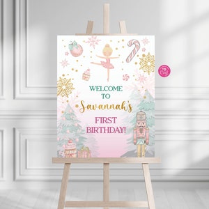 Editable Nutcracker Birthday Welcome Sign Land of Sweets Sugar Plum Fairy Welcome Sign Winter Pink Gold Printable Size 16x20 - 1278