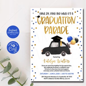 Editable Graduation Parade Invitation, Drive By Graduation Parade Party Invitation, Graduation, Blue Black Gold, Corjl Template 1121