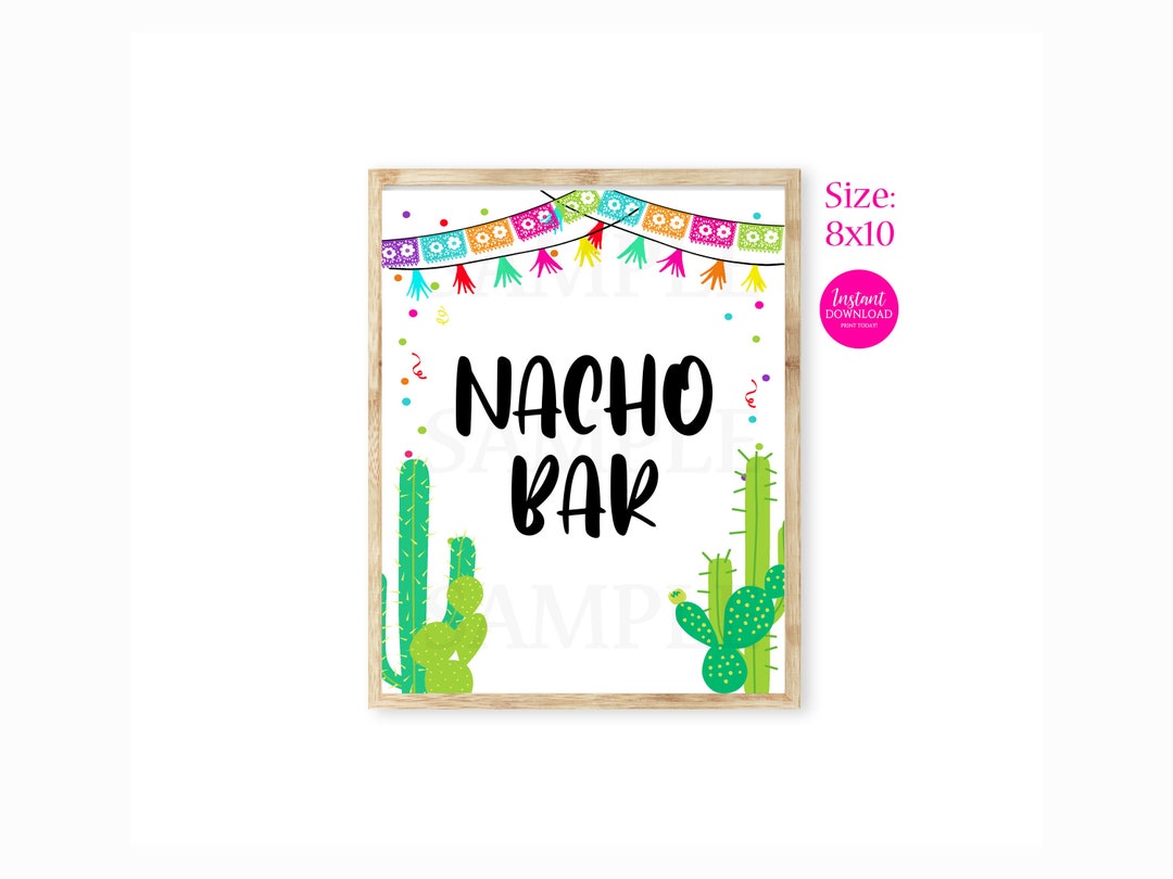 Nacho Bar Sign, Fiesta Party Sign, Taco Theme, Birthday Food Sign, Food ...
