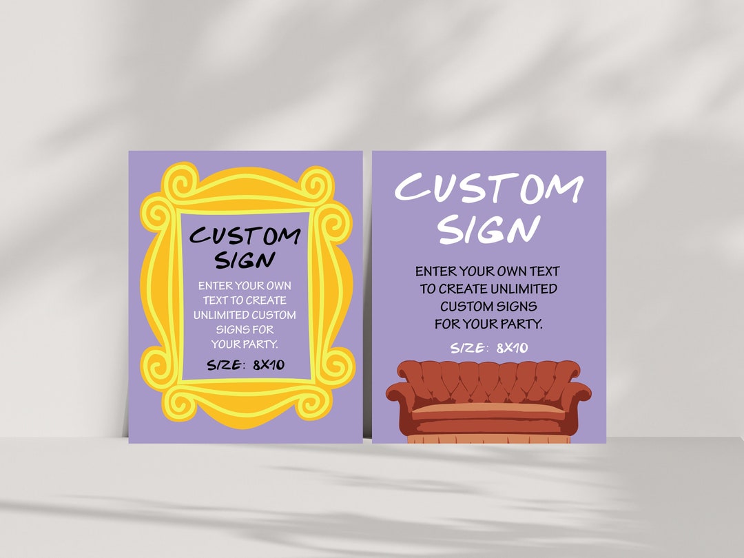 Editable Friends Custom Sign Friends Party Signs Custom Sign Purple ...