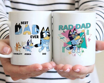 Personalized Bluey Dad Mug, Best Dad Ever Mug, Personalized Bluey Dad Mug, Bluey Fathers Day Mug, Custom Bluey Mug, Gift for Dad