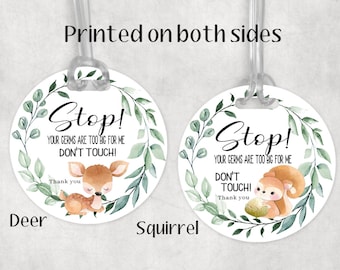 Stop! don't touch/ Stroller Tag / CarSeat Tag / Germ Tag /woodland/ Sign / Preemie / NICU/ l /baby boy/baby shower/ Neutral gender/Animal.