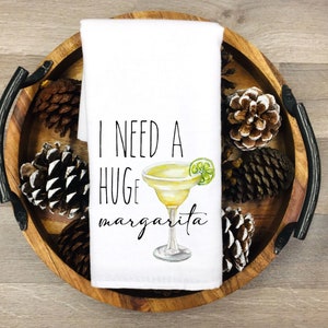 Margarita Tea Towel, Cotton Flour Sack Towel, Funny I Need a Hug Kitchen Towel  Gift for Tequila Loving Friends, Margarita Lover Gift