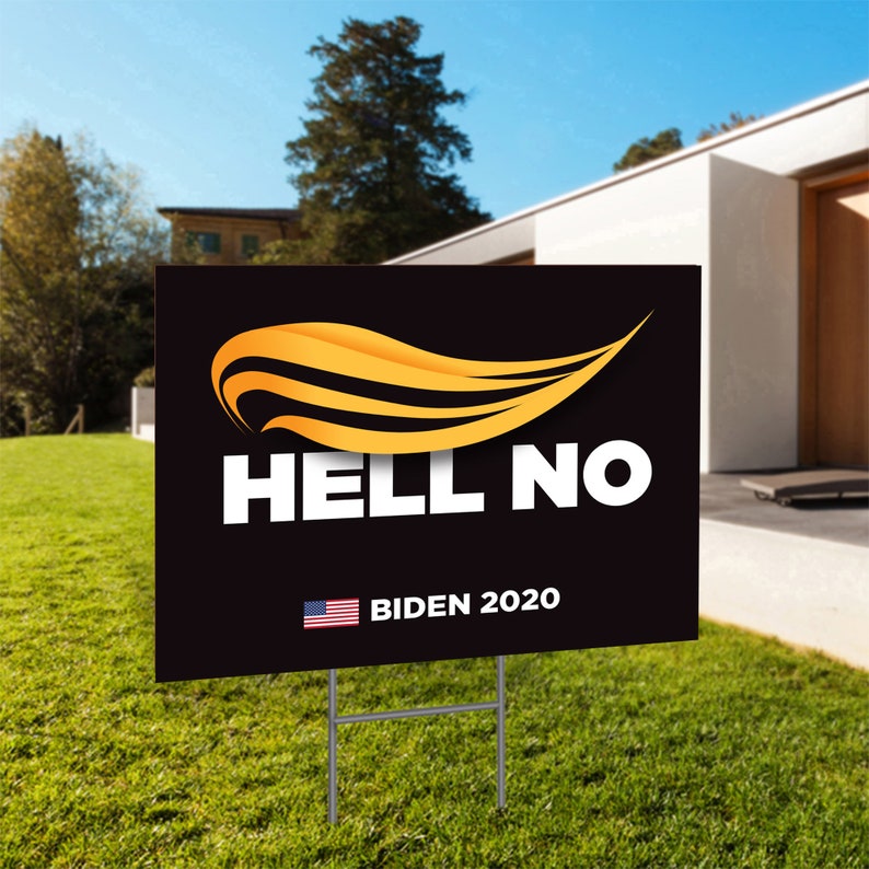 Anti-Trump Sign Trump Hell No Sign Trump Nope Sign | Etsy