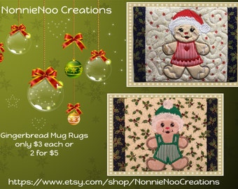 May include: Two embroidered gingerbread person mug rugs. The first rug features a gingerbread person wearing a red and white striped dress and a red Santa hat. The second rug features a gingerbread person wearing a green and white striped overall and a green hat. Both rugs have a holly and berry pattern.