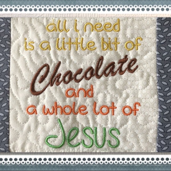 NNC ITH Chocolate and Jesus Mug Rug in all popular formats for the 5x7 hoop