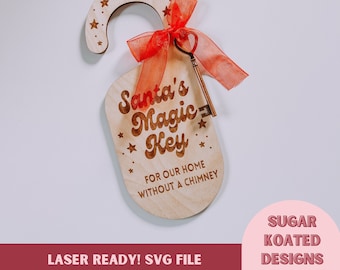 SVG Santa's Magic Key Door Hanger, Laser Cut File, Laser File, Christmas SVG, SVG Files, Laser File, Glowforge File, Digital File