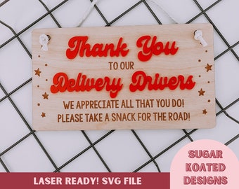SVG Thank You Delivery Drivers Snack Sign, Laser Cut File, Laser File, Christmas SVG, SVG Files, Laser File, Glowforge File, Digital File