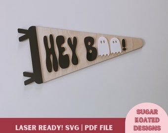 SVG Hey Boo Halloween Decor, Pennant Sign, Laser Cut File, Laser Files, Trendy Laser File, Retro SVG File