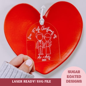 SVG Our First Christmas as Mr. & Mrs. Ornament, Newlyweds Ornament, Laser Cut File, Laser File, Christmas SVG, SVG Files, Laser File