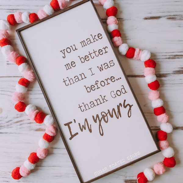 Thank God I’m Yours // Russell Dickerson Lyrics // Engraved Wood Sign // Wedding // Anniversary // Love // Farmhouse Decor