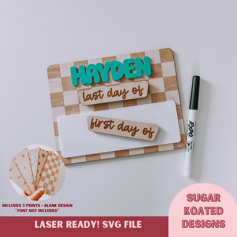 SVG First Day of School Dry Erase Sign, Laser Cut File, Trendy Laser File, SVG Files, Digital Download, School Sign svg, Last Day of School image 1