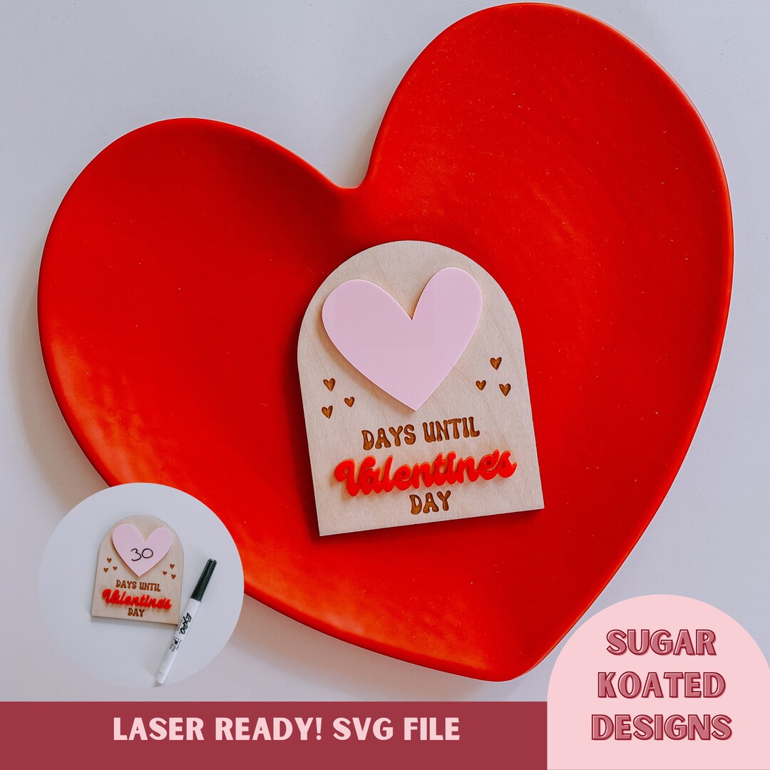 SVG Valentine's Countdown, Days Until Valentine's Day, Valentines SVG