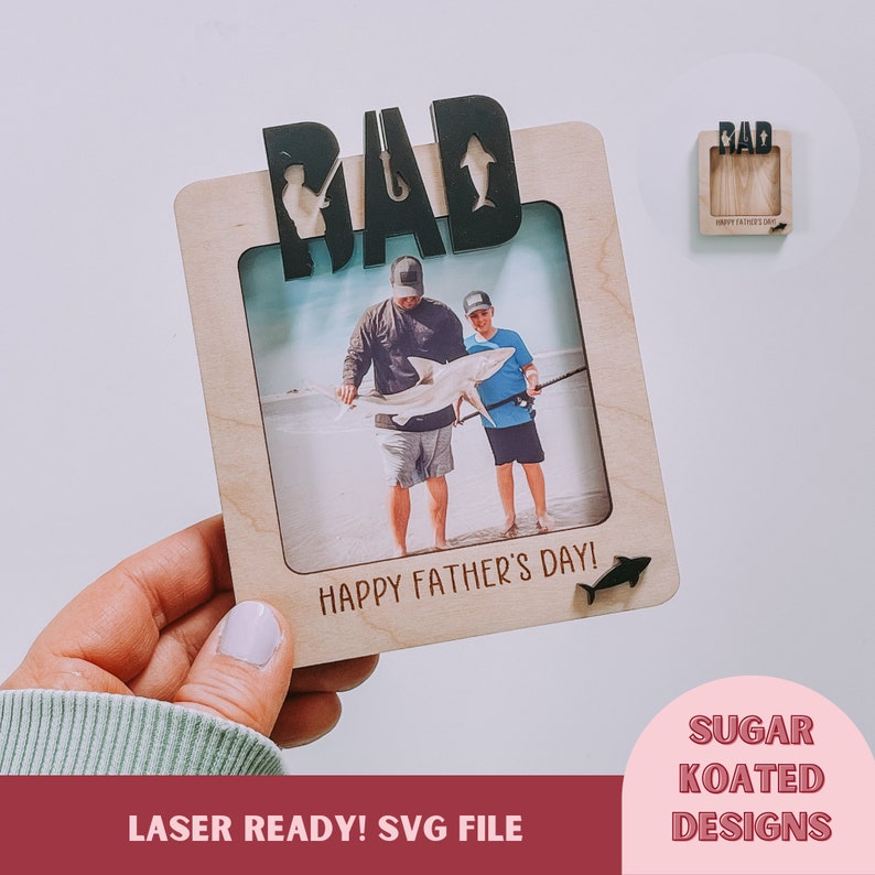 SVG Dad Photo Frame svg, Fishing sag, Laser Cut File, Laser File, SVG Files, Laser File, Digital File, Father's Day SVG, Magnetic Photo image 1