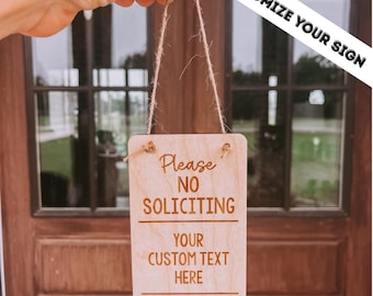 Custom No Soliciting Sign, Ring Doorbell Sign, Doorbell Sign, Don't Ring the Doorbell, Personalized No Soliciting Sign