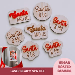 Aimant SVG Père Noël et moi, aimants, Père Noël et nous, aimant, fichier découpé au laser, fichier laser, Noël SVG, fichiers SVG, fichier laser, fichier numérique