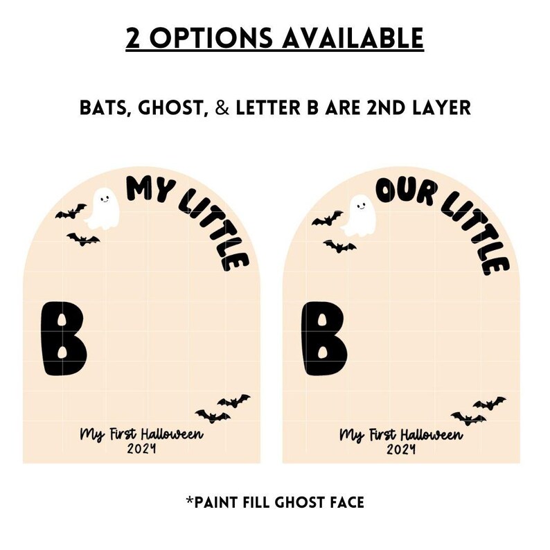 May include: Two printable Halloween sign options for a baby's first Halloween.  The signs are peach colored with black text and images.  One sign says "My Little B" and the other says "Our Little B".  Both signs have a ghost, bats, and the letter B.  The text "My First Halloween 2024" is at the bottom of each sign.
