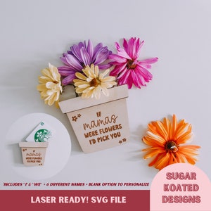 SVG-cadeaukaarthouder Moederdag, If Moms Were Flowers, lasergesneden bestand, laserbestand, SVG-bestanden, laserbestand, digitaal bestand, Moederdag-SVG