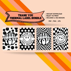 May include: Set of four black and white thank you labels with different designs. The designs include a smiley face, a checkerboard pattern, and a swirling pattern. The text "Thank You" is written in a retro font.