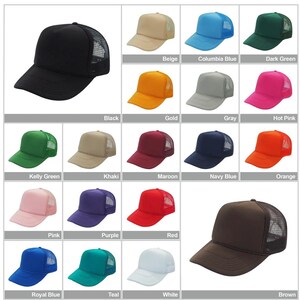 May include: A collection of 18 trucker hats in various colors, including black, white, red, blue, green, pink, orange, brown, gold, gray, beige, maroon, navy blue, kelly green, khaki, purple, teal, and hot pink. The hats are all made of a mesh fabric with a solid colored front panel and a mesh back panel.