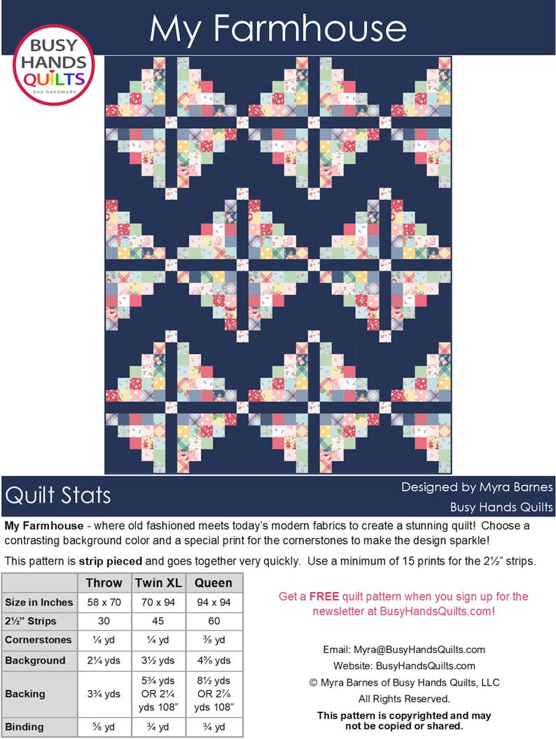 May include: A quilt pattern called "My Farmhouse" with a blue background and a colorful patchwork design. The pattern includes instructions for making a throw, twin XL, or queen size quilt. The pattern is available for free when you sign up for the newsletter at BusyHandsQuilts.com.