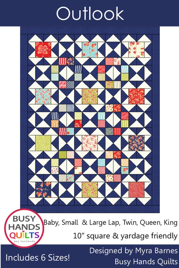 Outlook Quilt Pattern PDF in 6 Sizes from Baby to King-Layer Cake-Easy Quilt Patterns-Baby Quilt Patterns-Myra Barnes of Busy Hands Quilts