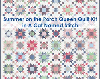 Summer on the Porch QUEEN Quilt Kit in A Cat Named Stitch